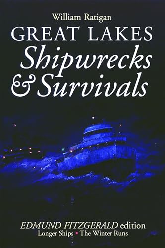 Beispielbild fr Great Lakes: Shipwrecks & Survivals zum Verkauf von Alexander Books (ABAC/ILAB)