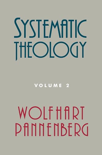 Beispielbild fr Systematic Theology: Vol 2 zum Verkauf von Revaluation Books