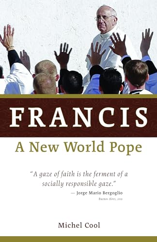 Stock image for Francis, A New World Pope for sale by AwesomeBooks