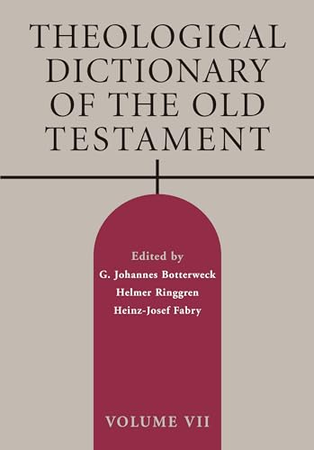 Beispielbild fr Theological Dictionary of the Old Testament, Volume VII (Volume 7) zum Verkauf von Lakeside Books