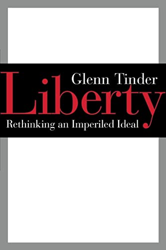 Stock image for Liberty: Rethinking an Imperiled Ideal (Emory University Studies in Law and Religion (EUSLR)) for sale by Lucky's Textbooks