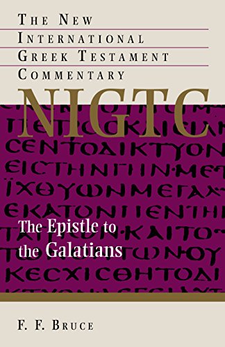 9780802871602: Epistle to the Galatians: A Commentary on the Greek Text (The New International Greek Testament Commentary)