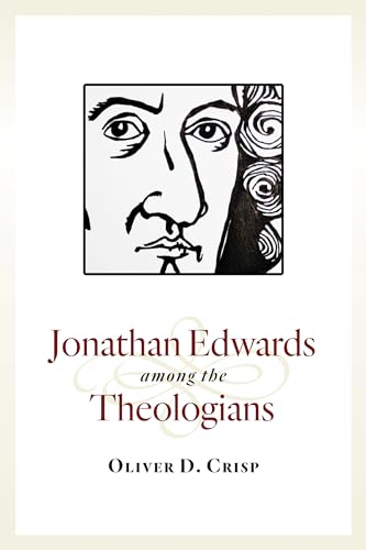 Stock image for Jonathan Edwards among the Theologians for sale by HPB-Red