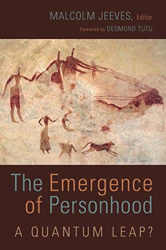Imagen de archivo de The Emergence of Personhood: A Quantum Leap? a la venta por Redux Books