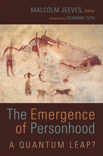 Stock image for The Emergence of Personhood: A Quantum Leap? for sale by Redux Books