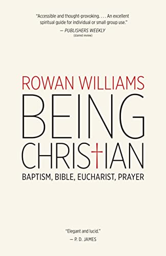 Beispielbild fr Being Christian: Baptism, Bible, Eucharist, Prayer zum Verkauf von BooksRun