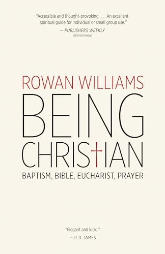 Stock image for Being Christian: Baptism, Bible, Eucharist, Prayer for sale by Dream Books Co.