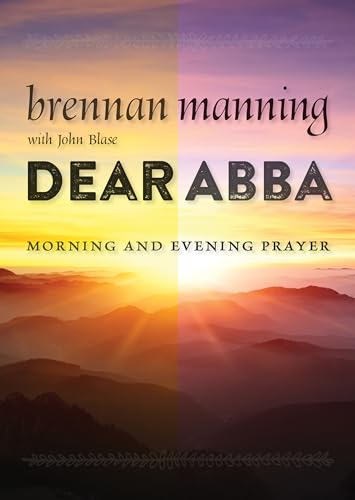 Beispielbild fr Dear Abba : Morning and Evening Prayer zum Verkauf von Better World Books