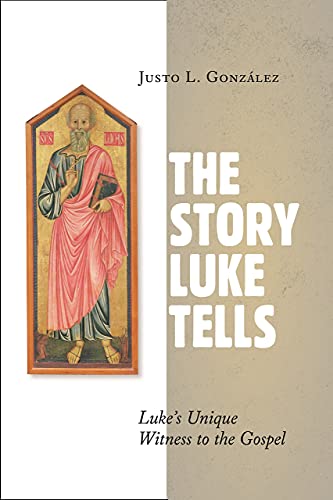 Imagen de archivo de The Story Luke Tells: Lukes Unique Witness to the Gospel a la venta por KuleliBooks