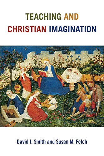 9780802873231: Teaching and Christian Imagination