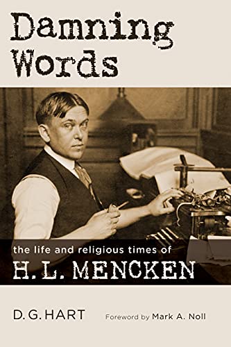 Stock image for Damning Words: The Life and Religious Times of H. L. Mencken (Library of Religious Biography) for sale by HPB-Red