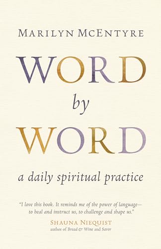 Stock image for Word by Word: A Daily Spiritual Practice for sale by WorldofBooks