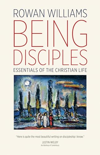 Beispielbild fr Being Disciples: Essentials of the Christian Life zum Verkauf von Goodwill Books