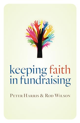 Imagen de archivo de Keeping Faith in Fundraising a la venta por Zoom Books Company