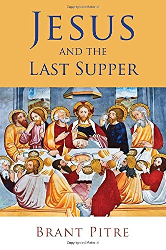 Stock image for Jesus and the Last Supper for sale by Lakeside Books