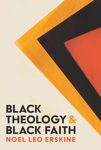 Stock image for Black Theology and Black Faith for sale by Books From California