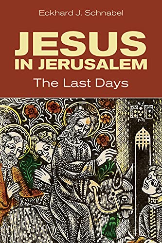 Beispielbild fr Jesus in Jerusalem: The Last Days zum Verkauf von Books From California