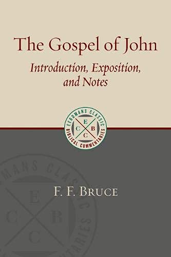 9780802875914: Gospel of John: Introduction, Exposition, and Notes (Eerdmans Classic Biblical Commentaries)