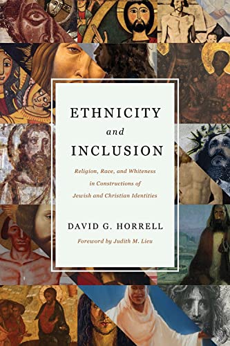 9780802876089: Ethnicity and Inclusion: Religion, Race, and Whiteness in Constructions of Jewish and Christian Identities