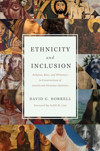 Imagen de archivo de Ethnicity and Inclusion: Religion, Race, and Whiteness in Constructions of Jewish and Christian Identities a la venta por Revaluation Books