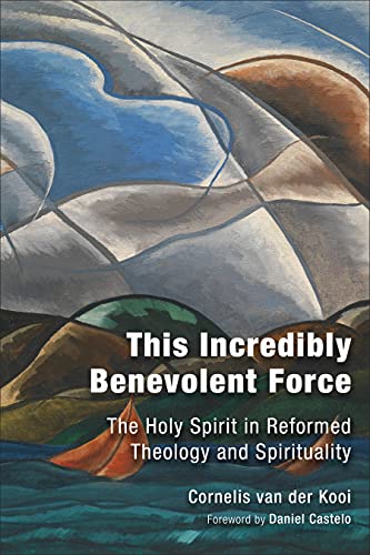 Stock image for This Incredibly Benevolent Force The Holy Spirit in Reformed Theology and Spirituality for sale by Michener & Rutledge Booksellers, Inc.