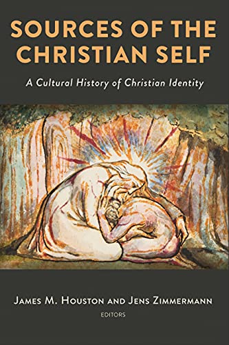 Imagen de archivo de Sources of the Christian Self: A Cultural History of Christian Identity a la venta por Regent College Bookstore