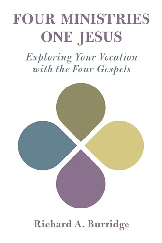 Beispielbild fr Four Ministries, One Jesus: Exploring Your Vocation with the Four Gospels zum Verkauf von ThriftBooks-Dallas