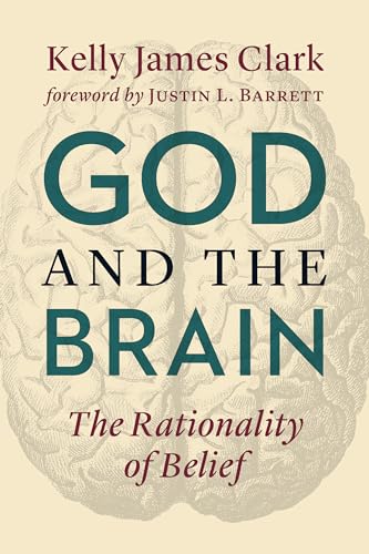 Imagen de archivo de God and the Brain: The Rationality of Belief a la venta por Books From California