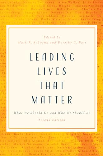 9780802877147: Leading Lives That Matter: What We Should Do and Who We Should Be, 2nd Ed.