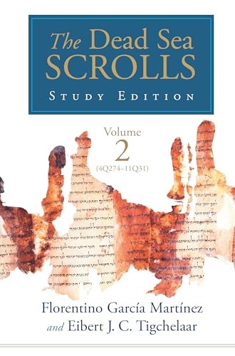 Stock image for The Dead Sea Scrolls Study Edition, vol. 2 (4Q273-11Q31) for sale by Books From California