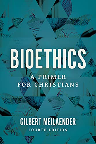 9780802878168: Bioethics: A Primer for Christians