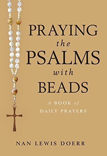 Beispielbild fr Praying the Psalms With Beads zum Verkauf von Blackwell's