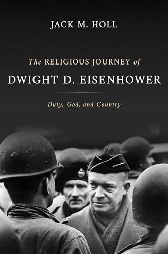9780802878731: The Religious Journey of Dwight D. Eisenhower: Duty, God, and Country (Library of Religious Biography (Lrb))