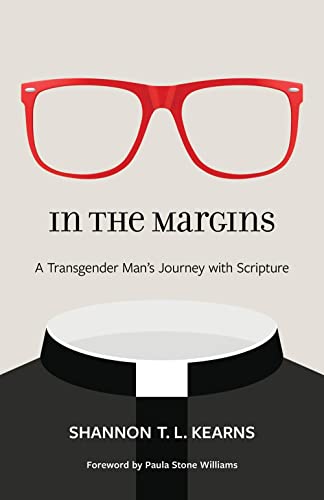 Stock image for In the Margins: A Transgender Man's Journey with Scripture for sale by Bahamut Media