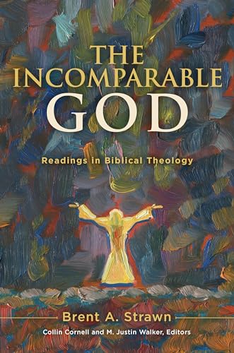 Imagen de archivo de The Incomparable God: Readings in Biblical Theology a la venta por HPB Inc.