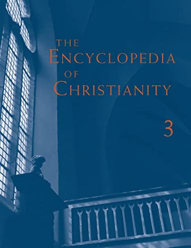9780802880031: Encyclopedia of Christianity, Volume 3: J-O