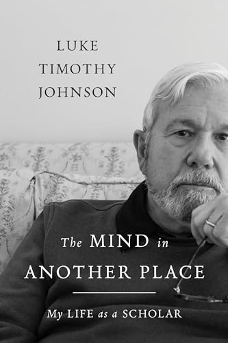 9780802880116: The Mind in Another Place: My Life as a Scholar