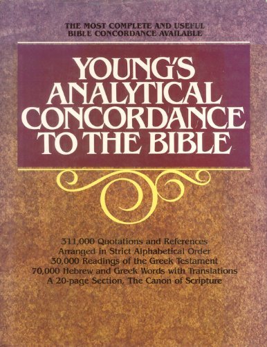 Beispielbild fr Young's Analytical Concordance to the Bible: The Canon of Scripture Robert Young; Wm. B. Sdtevenson; R. K. Harrison and Everett F. Harrison zum Verkauf von Ocean Books