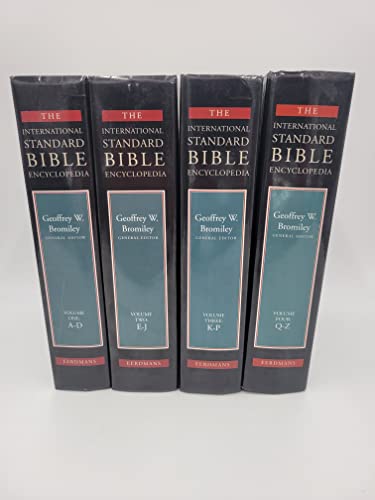 The International Standard Bible Encyclopedia: (4 Volumes) (9780802881601) by Gerhard Kittel And Gerhard Friedrich Bromiley, Geoffrey W.