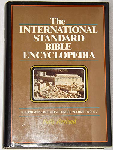 Imagen de archivo de International Standard Bible Encyclopedia: E-J a la venta por FOLCHATT