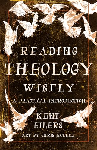 Beispielbild fr Reading Theology Wisely: A Practical Introduction zum Verkauf von BooksRun