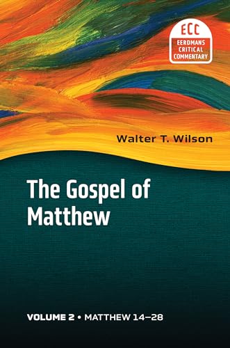 Stock image for The Gospel of Matthew, vol. 2: Matthew 14 "28 (Volume 2) (Eerdmans Critical Commentary) for sale by Books From California