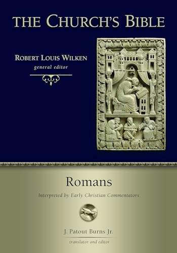 Beispielbild fr Romans: Interpreted by Early Christian Commentators (Church's Bible) zum Verkauf von Lakeside Books