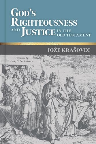 Beispielbild fr God's Righteousness and Justice in the Old Testament zum Verkauf von Blackwell's