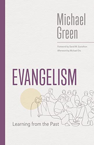 

Evangelism : Learning from the Past
