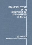 9780803103887: Irradiation Effects on the Microstructure and Properties of Metals