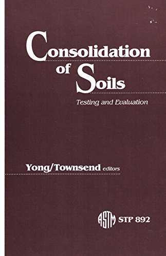 9780803104464: Consolidation of Soils: Testing and Evaluation (Astm Special Technical Publication)