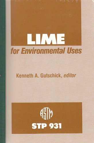 Stock image for Lime for Environmental Uses: A Symposium (Astm Special Technical Publication) for sale by HPB-Red