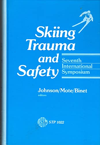 Stock image for Skiing Trauma and Safety: Seventh International Symposium (Astm Special Technical Publication// Stp) for sale by Bookmans