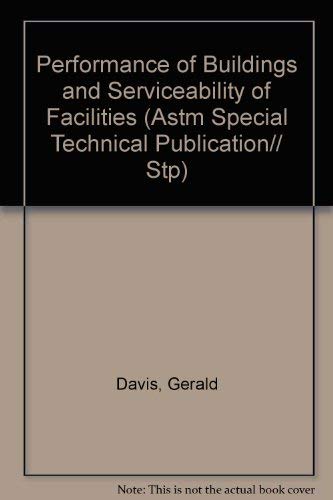 Beispielbild fr Performance of Buildings and Serviceability of Facilities (Astm Special Technical Publication// Stp) zum Verkauf von Wonder Book